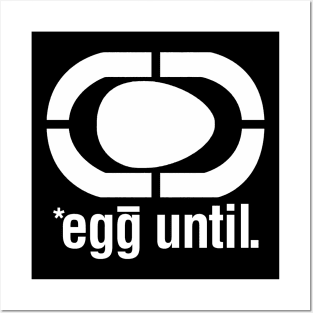 egg until - white Posters and Art